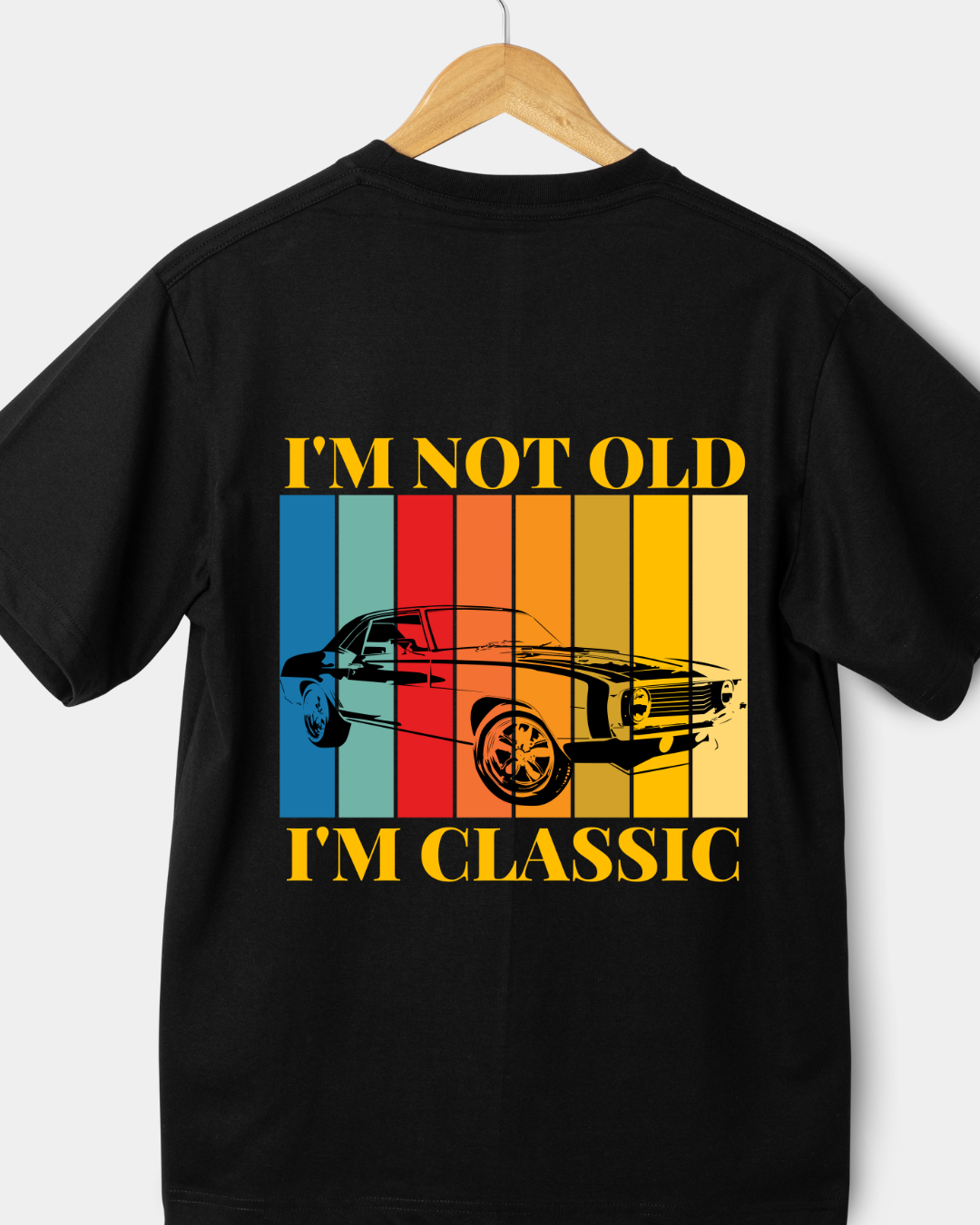I’m Not Old, I’m Classic – Retro Muscle Car Graphic Tee | Unisex Oversized T-Shirts